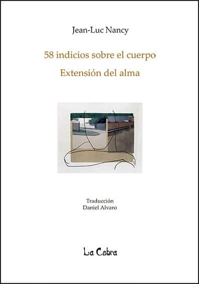 58 INDICIOS SOBRE EL CUERPO, EXTENSIÓN DEL ALMA